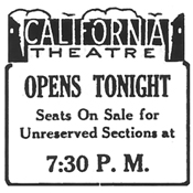 Newspaper ad for opening night of California Theatre